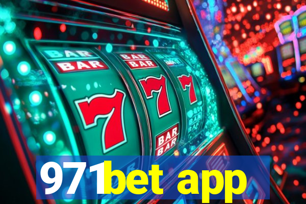 971bet app